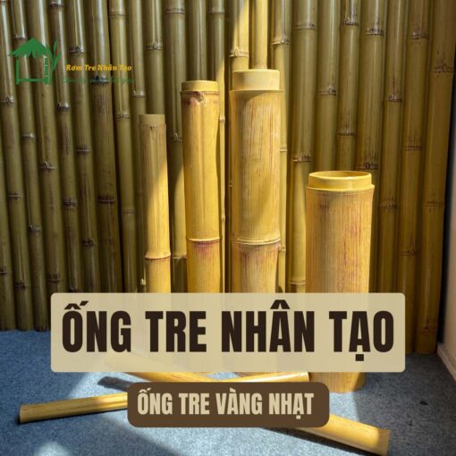 Ống Tre Nhân Tạo - Ảnh 8